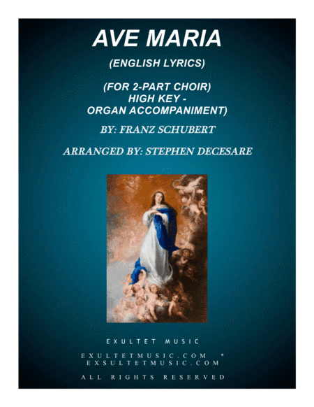 Ave Maria (for 2-part choir - English Lyrics - High Key) - Organ Accompaniment (arr. Stephen DeCesare)