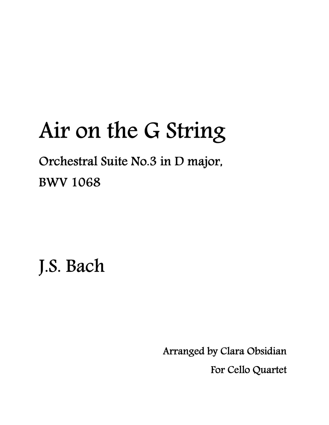 J.S. Bach: Air on the G String for Cello Quartet (arr. Clara Obsidian)