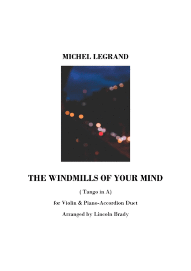 The Windmills Of Your Mind (arr. LINCOLN BRADY MUSIC)