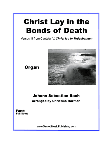 Christ Lay in the Bonds of Death - Organ (arr. Christina Harmon)