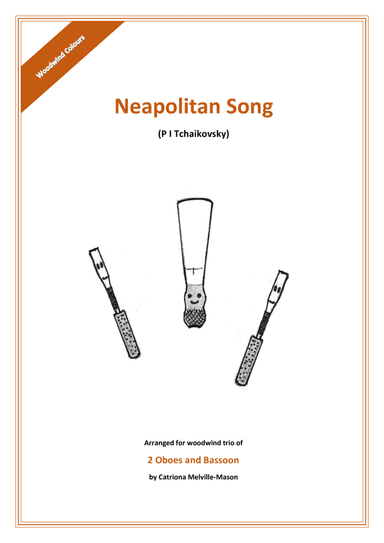 Neapolitan Song (2 oboes and bassoon) (arr. Catriona Melville-Mason)