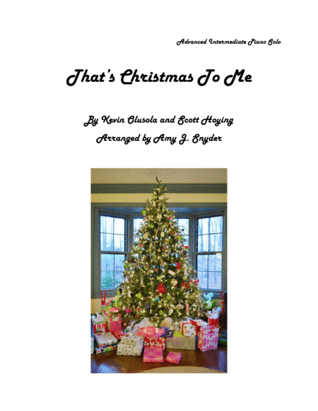 That's Christmas To Me (arr. Amy J. Snyder)