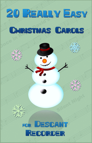 20 Really Easy Christmas Carols for Descant/Soprano Recorder (arr. David McKeown)