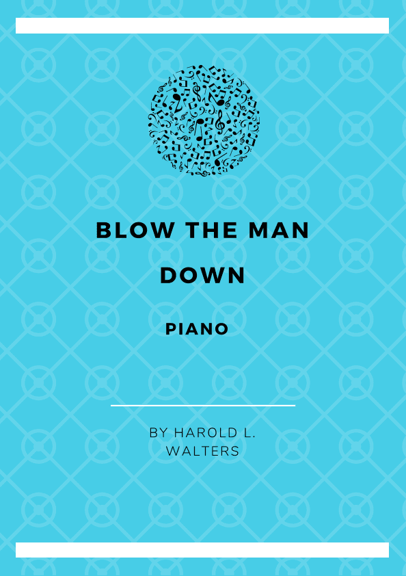 Blow The Man Down (arr. Leonardo de Lima alves)