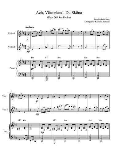 Ach, Värmeland, Du Sköna (Dear Old Stockholm) (for violin duet and piano accompaniment) (arr. Kaiserin Rebecca)