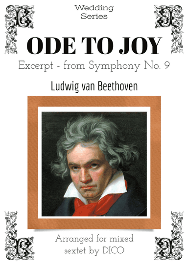 Ode To Joy - sextet (Excerpt from Symphony No. 9) (arr. Dico)
