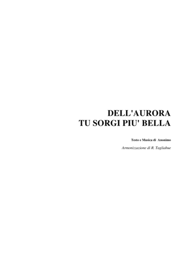 DELL'AURORA TU SORGI PIU' BELLA - Arr. for SATB Choir and Organ (arr. Renato Tagliabue)
