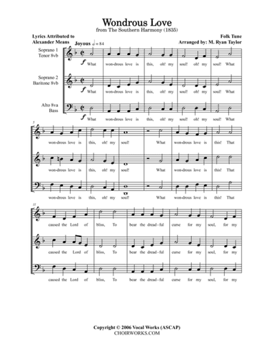 Wondrous Love : SATB Acapella Choir (with Divisi) (arr. M. Ryan Taylor)