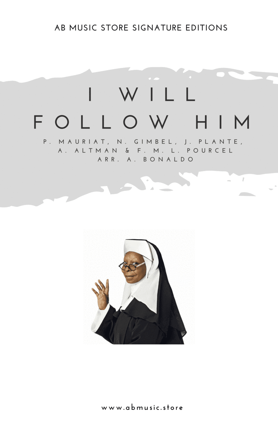 I Will Follow Him (i Will Follow You) (arr. Andrea Bonaldo)
