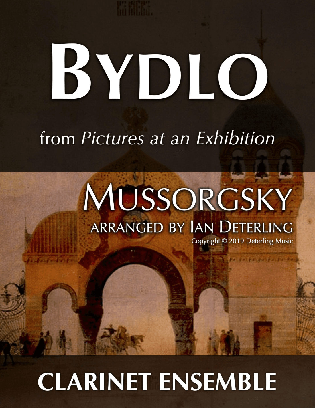 Bydlo from "Pictures at an Exhibition" (arr. Ian Deterling)