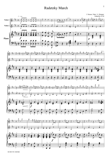 J.Strauss Radetzky March, for  2 Violins & Piano, VN214 (arr. FCMUSIC)