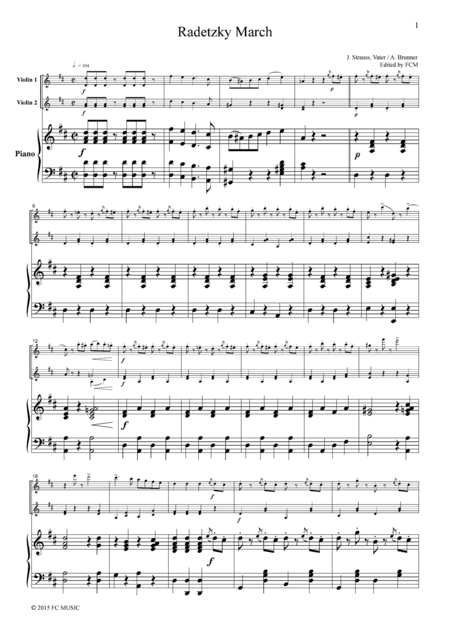 J.Strauss Radetzky March, for  2 Violins & Piano, VN214 (arr. FCMUSIC)