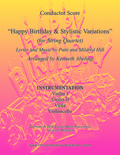 Happy Birthday and Stylistic Variations (for String Quartet) (arr. Kenneth Abeling)