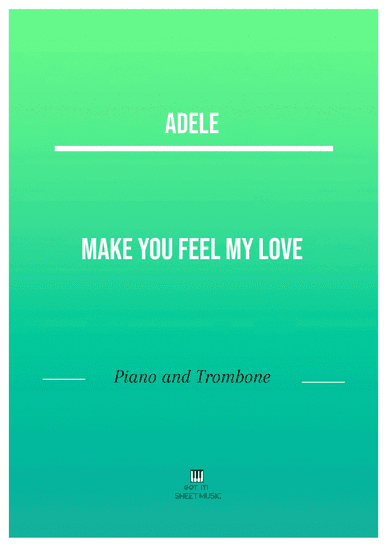 Make You Feel My Love (arr. ANDRE LAITANO)