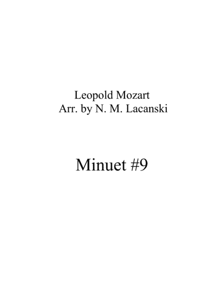 Minuet #9 (arr. Nick Lacanski)