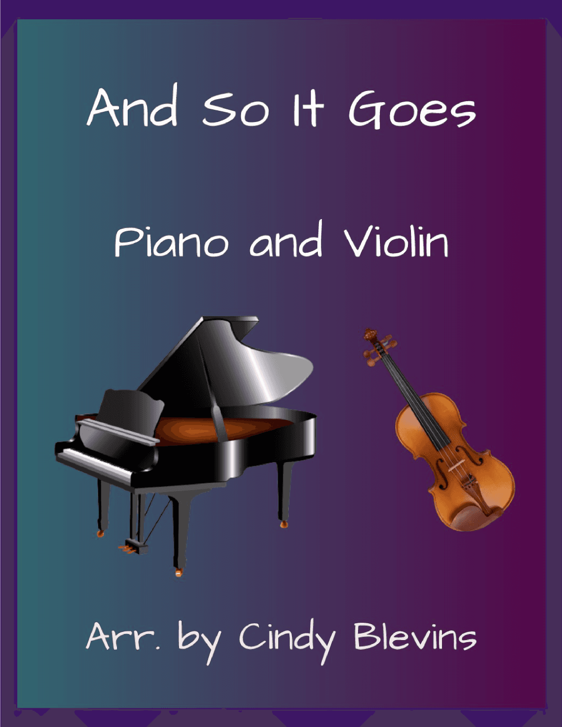 And So It Goes (arr. Cindy Blevins)