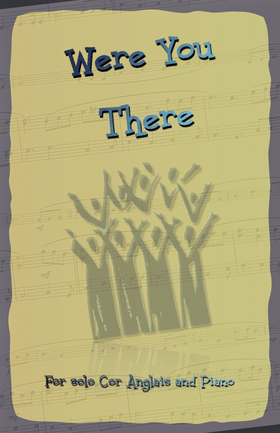 Were You There, Gospel Hymn for Cor Anglais and Piano (arr. David McKeown)