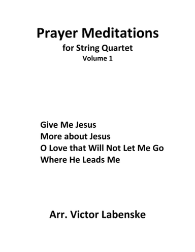 Prayer Meditations, Volume 1 (arr. Victor Labenske)