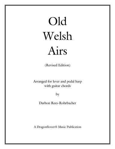 Old Welsh Airs (arr. Darhon Rees-Rohrbacher)