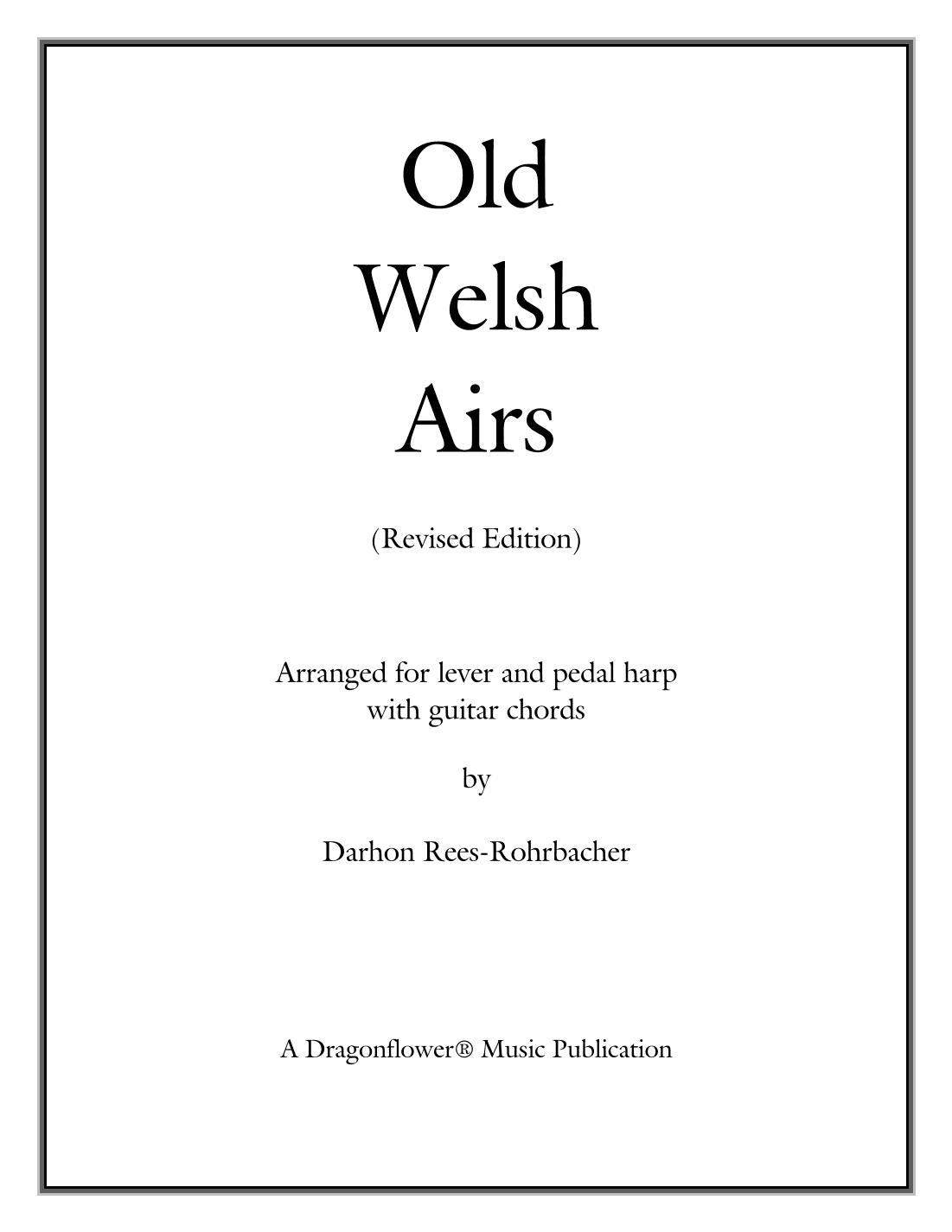 Old Welsh Airs (arr. Darhon Rees-Rohrbacher)