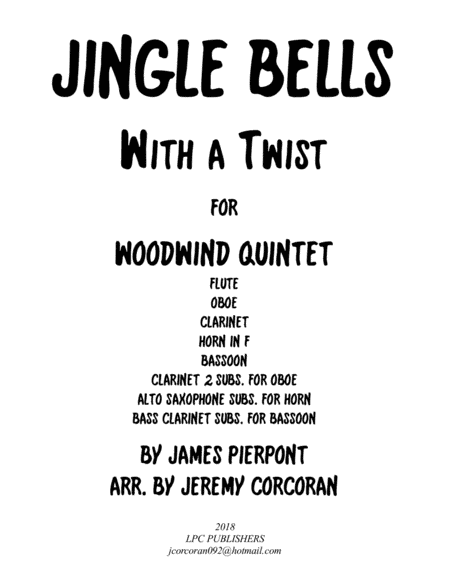 Jingle Bells with a Twist for Woodwind Quintet (arr. Jeremy Corcoran)