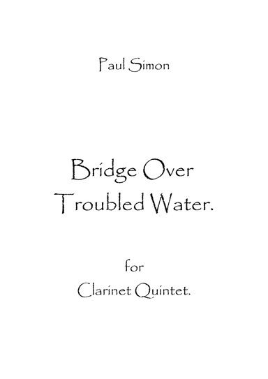 Bridge Over Troubled Water (arr. Spencer Bundy)