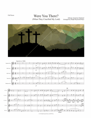 Were You There (When They Crucified My Lord) for saxophone quartet (arr. Ralph Raymond Hays)