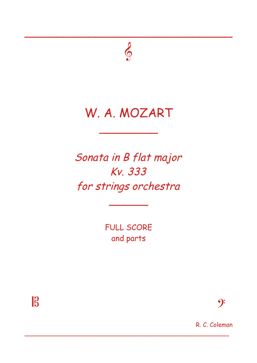 Mozart Sonata kv. 333 for String orchestra (arr. R.C. Coleman)