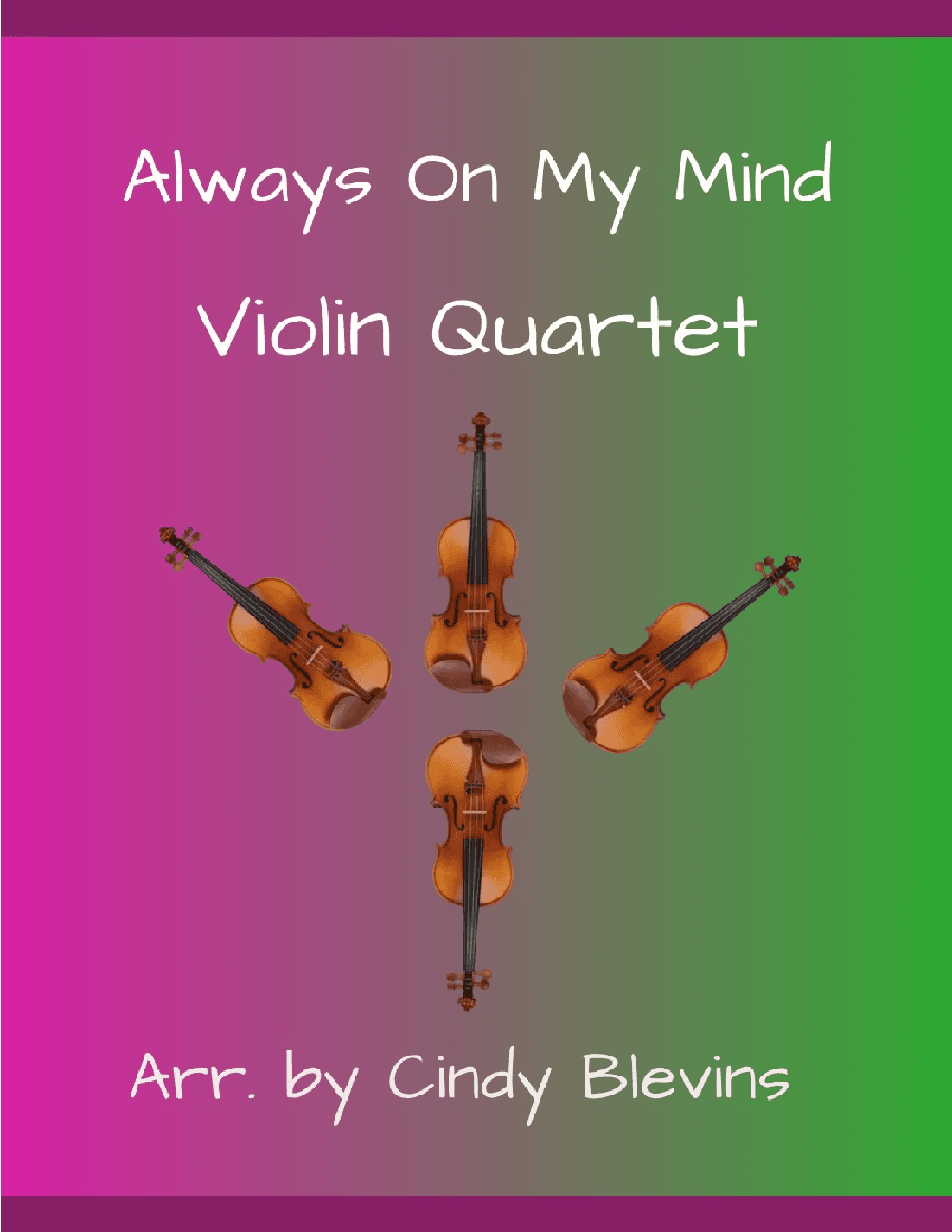 Always On My Mind (arr. Cindy Blevins)