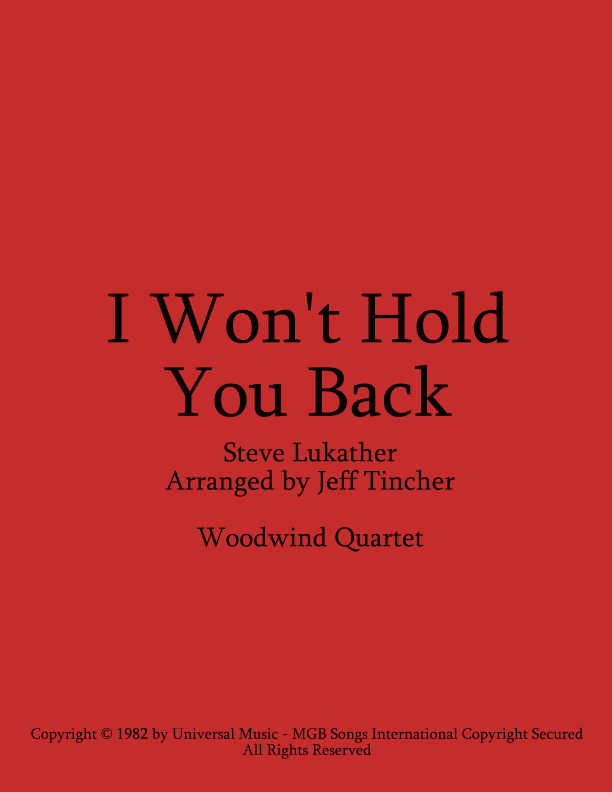 I Won't Hold You Back (arr. Jeff Tincher)