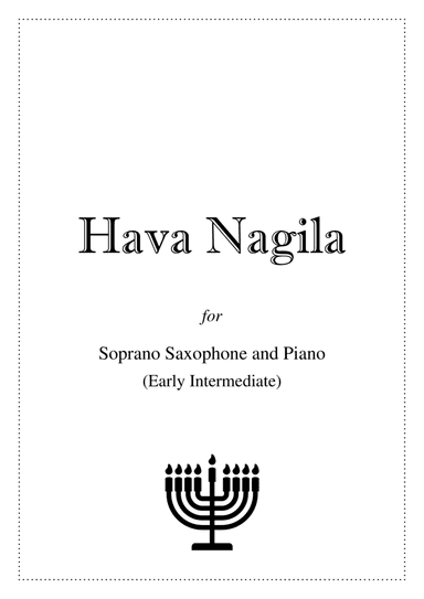 Hava Nagila - Soprano Saxophone and Piano (arr. Kacie J Rickells)