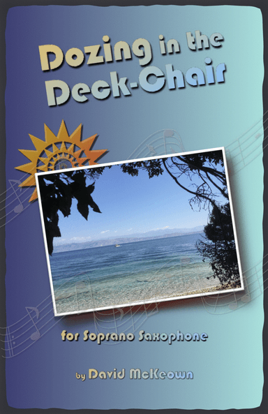 Dozing in the Deck Chair for Soprano Saxophone Duet