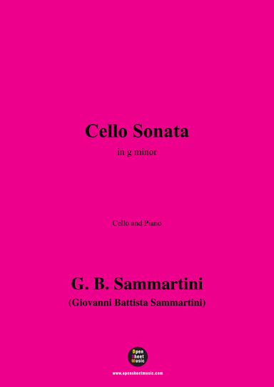 G. B. Sammartini-Cello Sonata,in g minor,for Cello and Piano (arr. OSM Press)