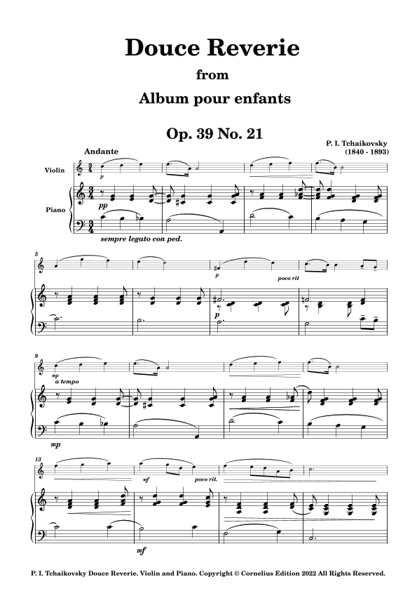 Tchaikovsky Opus 39 No. 21 Album for the Young. Douce Reverie (Sweet Dreams) Violin and Piano (arr. Glenn Martin)