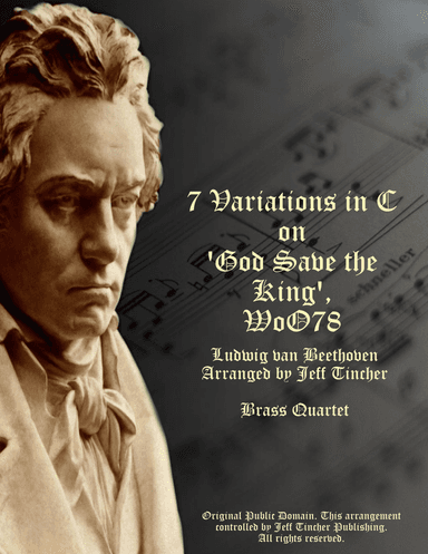 7 Variations in C on 'God Save the King', WoO78 (arr. Jeff Tincher)