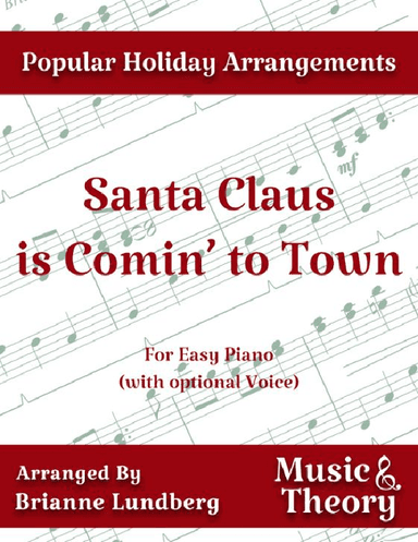 Santa Claus Is Comin' To Town (arr. Brianne Lundberg)