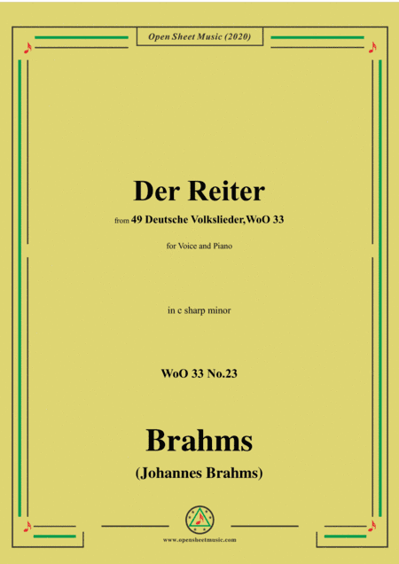 Brahms-Der Reiter,WoO 33 No.23,in c sharp minor,for Voice and Piano (arr. MSM)