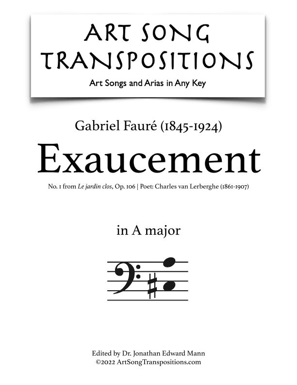 FAURÉ: Exaucement, Op. 106 no. 1 (transposed to A major, bass clef) (arr. ArtSongTranspositions.com)