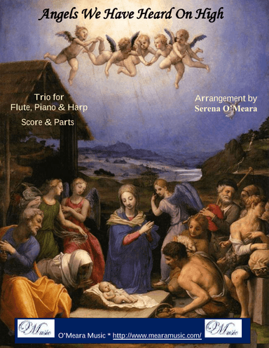 Angels We Have Heard On High, Trio for Flute, Harp and Piano (arr. Serena O'Meara)
