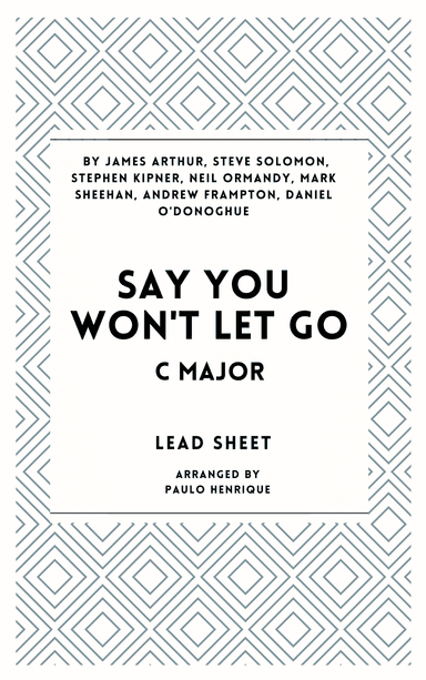 Say You Won't Let Go (arr. Paulo Henrique)
