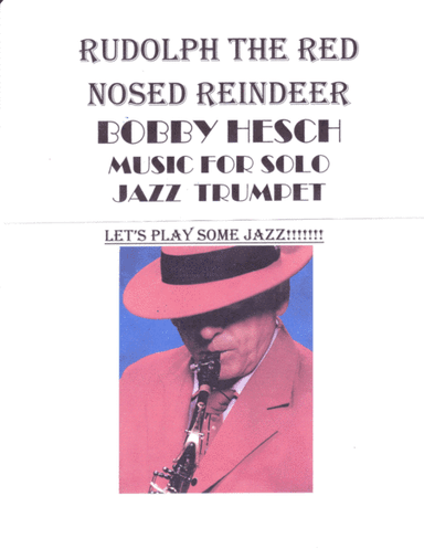 Rudolph The Rednosed Reindeer (arr. Bobby Hesch)