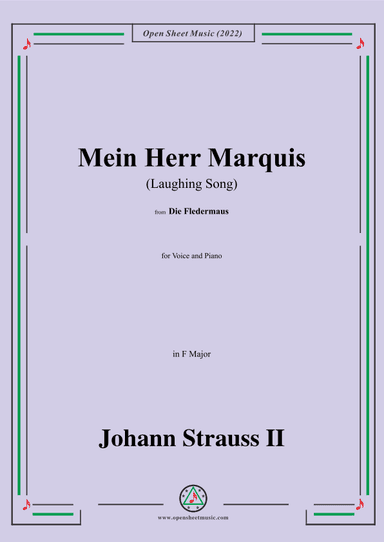 Johann Strauss II-Mein Herr Marquis(Laughing Song),in F Major (arr. OSM Press)