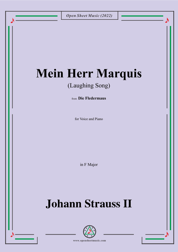 Johann Strauss II-Mein Herr Marquis(Laughing Song),in F Major (arr. OSM Press)