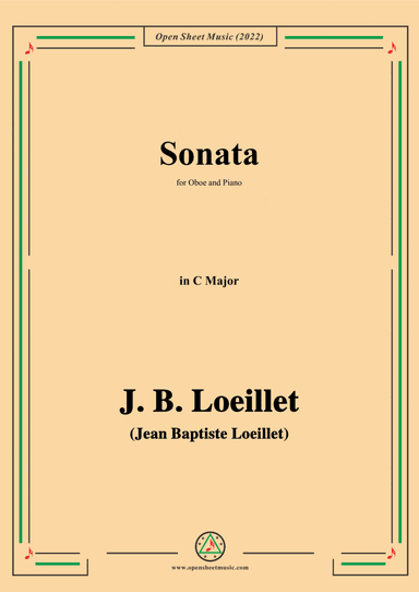 J. B. Loeillet-Sonata,in C Major,for Oboe and Piano (arr. Open Cloud)