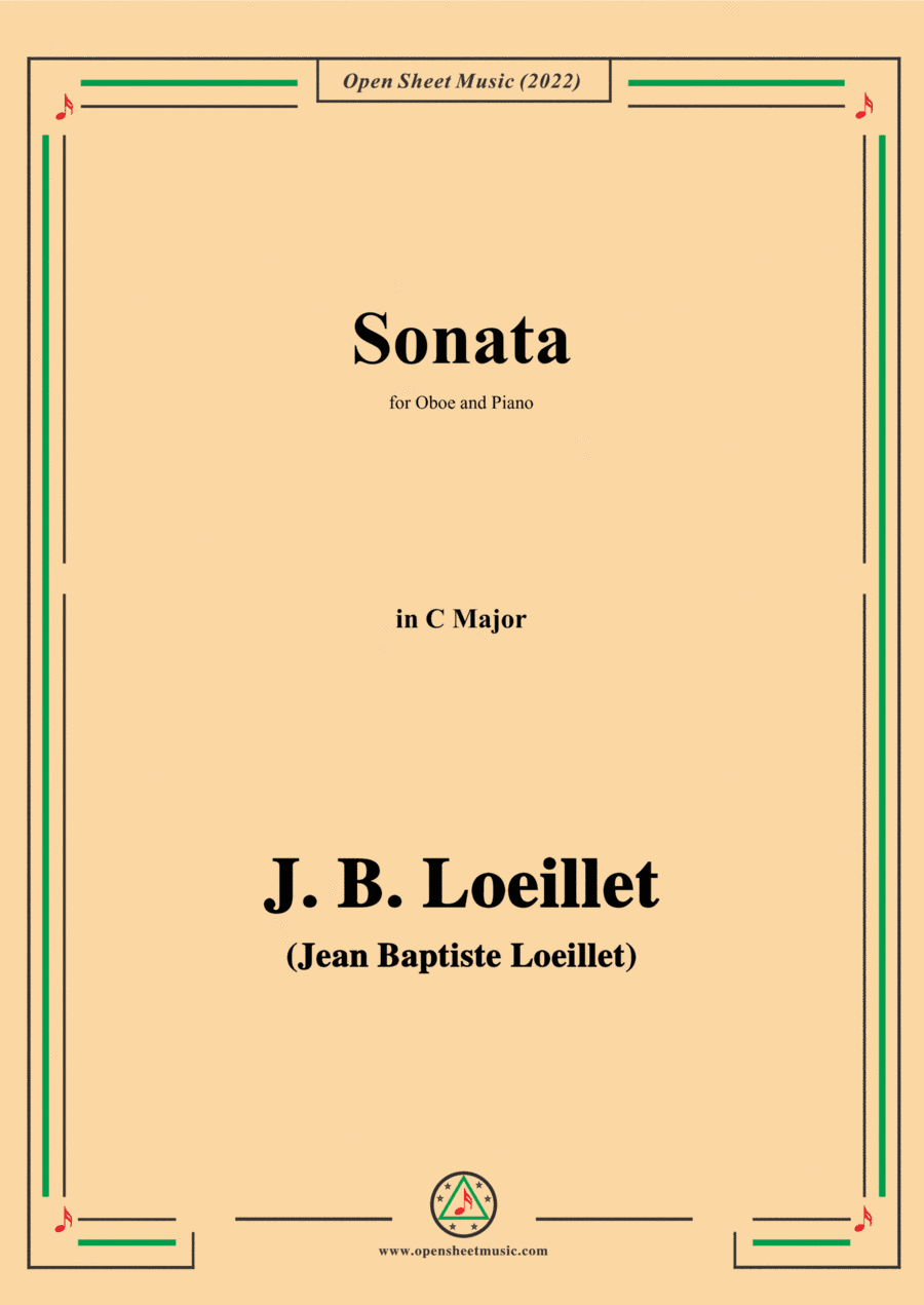 J. B. Loeillet-Sonata,in C Major,for Oboe and Piano (arr. Open Cloud)