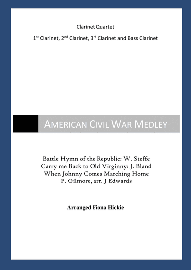 American Civil War Medley (arr. Fiona Hickie)