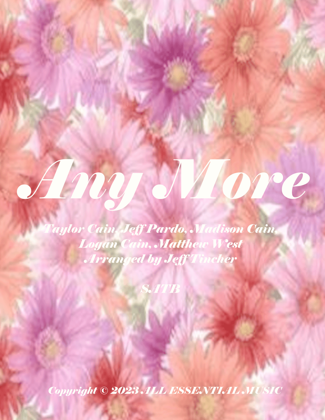 Any More (arr. Jeff TInchei)