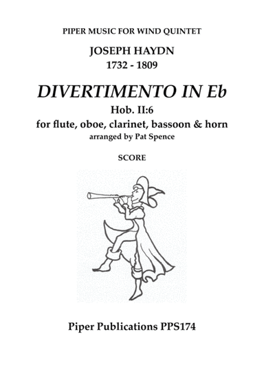 HAYDN DIVERTIMENTO IN Eb arranged for wind quintet (arr. Pat Spence)
