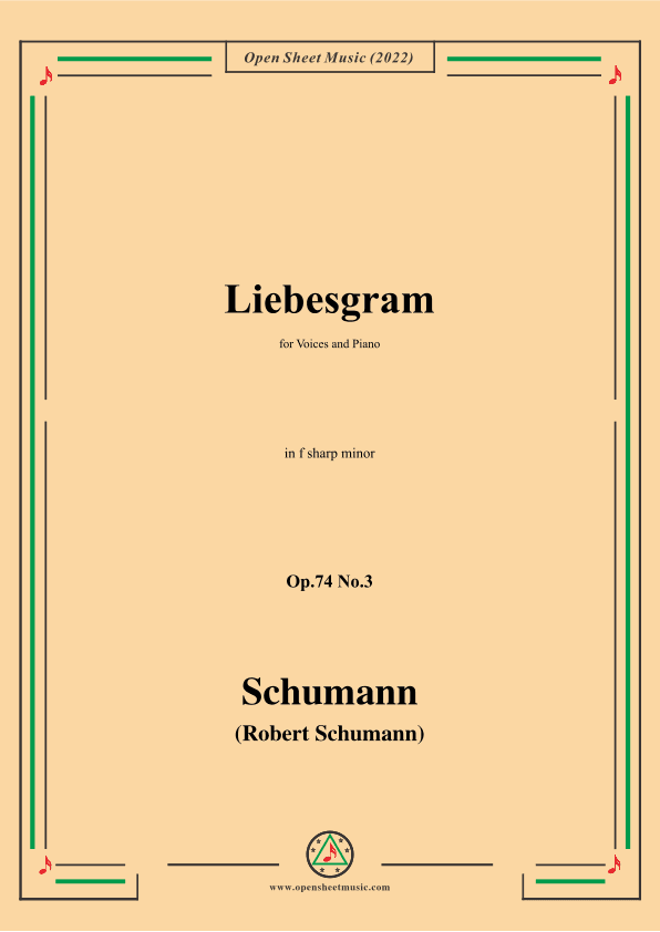 Schumann-Liebesgram,Op.74 No.3,in f sharp minor (arr. OSM Press)