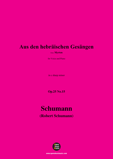 R. Schumann-Aus den hebräischen Gesängen,Op.25 No.15,in c sharp minor (arr. OSM Press)